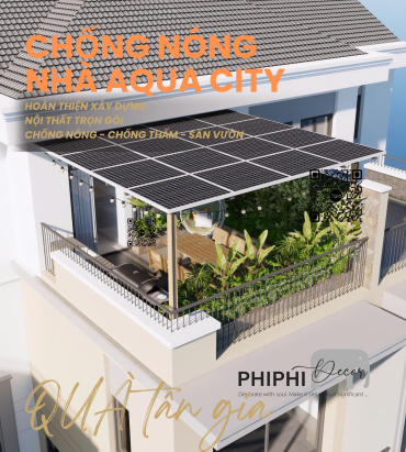 CHỐNG NÓNG CHO NHÀ AQUA CITY