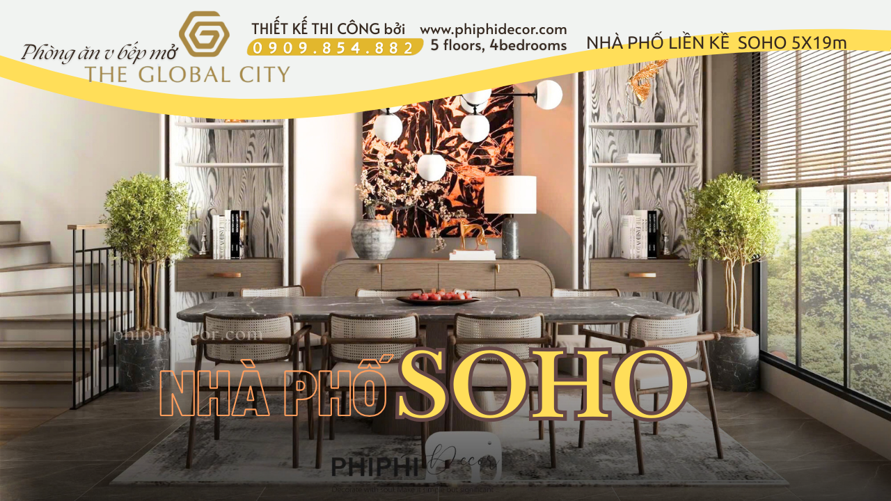 NỘI THẤT SOHO GLOBAL CITY