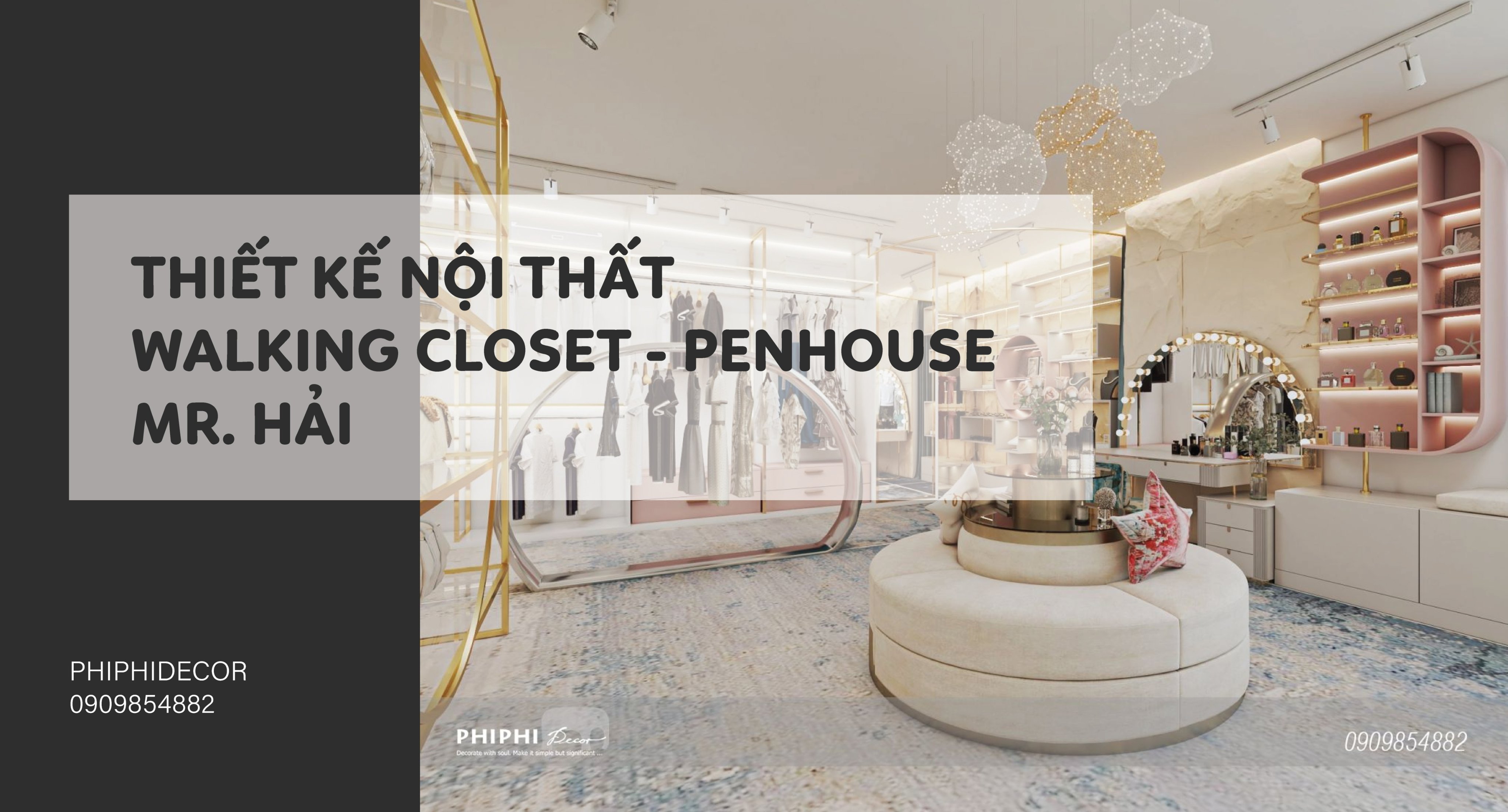 WALKING CLOSET M HẢI PENTHOUSE